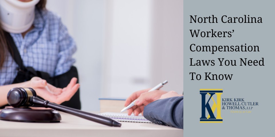 North Carolina Workers Compensation Laws You Need To Know 3447